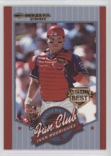 2001 Donruss Fan Club Baseball's Best Bronze Ivan Rodriguez #209 HOF 0os7