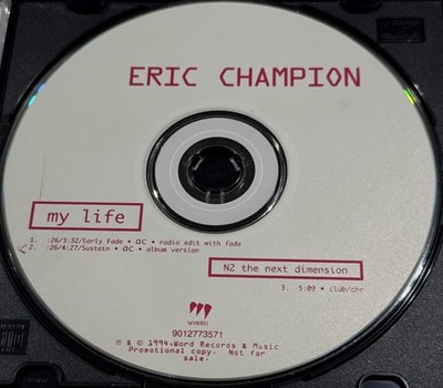 UNRELEASED RADIO Version Eric Champion  My Life/N2   1994 Myrrh CD Singles!