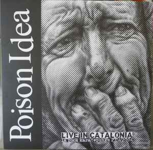 Poison Idea - Live In Catalonia - Used Vinyl Record - F16460z