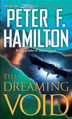The Dreaming Void (Commonwealth: The Void Trilogy) By Hamilton, Peter F. - GOOD