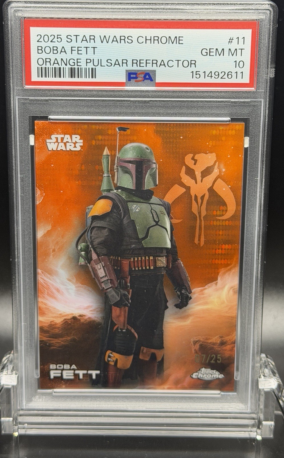 2025 Topps Star Wars Chrome #11 Boba Fett Orange Pulsar /25 PSA 10 pop 1