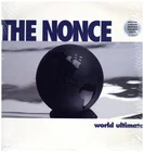 Nonce, The - World Ultimate '95 2xLP US ORG!NM-/EX W/S