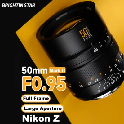 Brightin Star 50mm F0.95 II Full Frame Lens For Nikon Z Mount Mirrorless Cameras