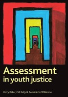 Kerry Baker (U. A.) | Assessment In Youth Justice | Taschenbuch | Englisch