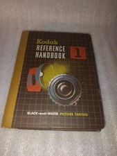Kodak Reference Handbook 1 Black  White Picture Taking Eastman Kodak