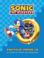 Sonic The Hedgehog Encyclo-Speed-Ia Ian Flynn