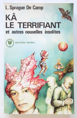 Kâ le terrifiant - L. Sprague De Camp - Marabout 1977 - Photo 1/4