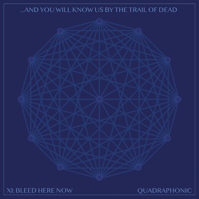 And You Will Know Us By the Trail Of Dead - XI: Bleed Here Now  CD+Blu-ray