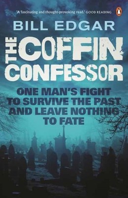 The Coffin Confessor by Bill Edgar (Paperback Book)