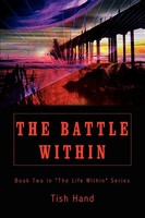 The Battle Within Book Two In The Life Within Series Tish Hand Taschenbuch 2002