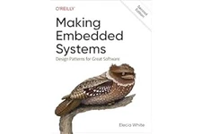 Making Embedded Systems: Design Patterns for Great Software Paperback