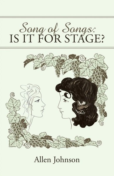 Allen Johnson | Song Of Songs | Taschenbuch | Englisch (2015) | Is It For Stage?-image