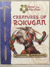 CREATURES OF ROKUGAN Oriental Adventures Legend of the Five Rings L5R AEG 28929