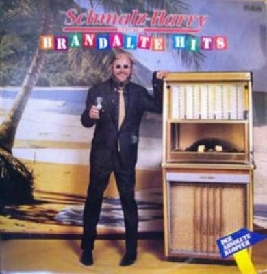 Schmalz-Harry - Brandalte Hits LP Album Vinyl Schallplatte 125552