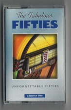 FABULOUS FIFTIES UNFORGETTABLE FIFTIES Various Artists Audio Cassette, VG 