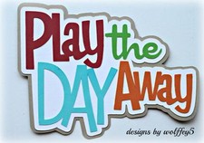 CRAFTECAFE PLAY KID TITLE paper piecing premade Scrapbook die cut piece WOLFFEY5