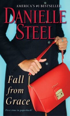 Fall from Grace, Paperback by Steel, Danielle, Brand New, Free shipping in th...