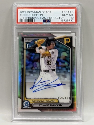 2024 Bowman Chrome Konnor Griffin Refractor Auto #59/499 PSA 10 Gem Mint
