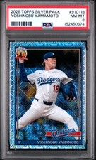 2026 Topps Silver Pack 1991 Chrome Promo #91C-18 Yoshinobu Yamamoto PSA 8