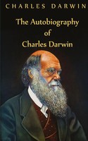 Charles Darwin | Autobiography Of Charles Darwin | Taschenbuch | Englisch (2020)
