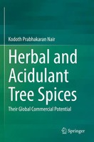 Kodoth Prabhakaran Nair | Herbal And Acidulant Tree Spices | Taschenbuch (2023)