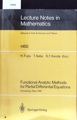 Functional-Analytic Methods for Partial Differential Equations. Proceedings of a