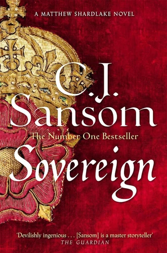 Sovereign: A Gripping Tudor Conspiracy from the Bestselling Historical Series by