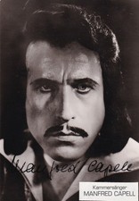 Autogrammkarte, Widmung+2 Autographen, Operns&auml;nger Manfred Capell, 60er Jahre?