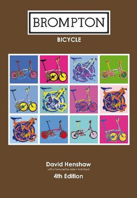 Brompton Bicycle by David Henshaw Paperback Book