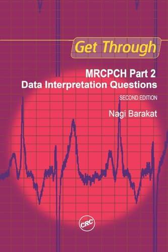 Get Through: MRCPCH Part 2: Data Interp... by Barakat, Nagi Paperback / softback