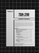 Roland TDA-700 — Owners Manual User Guide Instructions — 19 Pages — USA Made