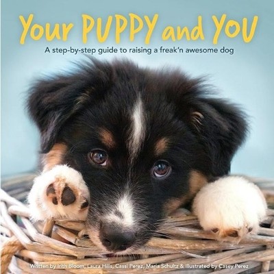 Cassi Jo Perez Laura Leslie Hills Mari Your Puppy and  (Taschenbuch) (US IMPORT)