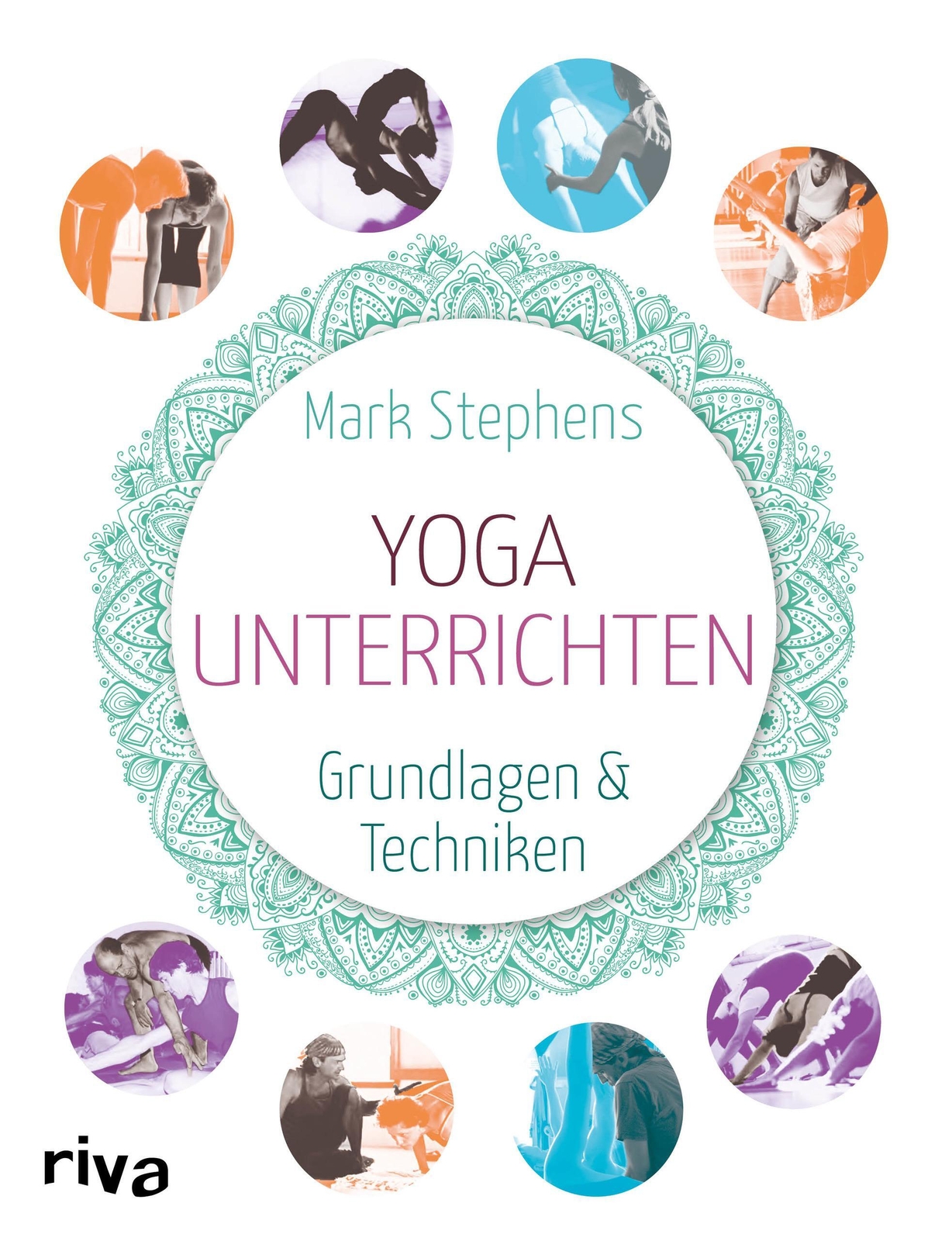Thumbnail - Yoga Unterrichten Grundlagen Und Techniken Mark Stephens Taschenbuch