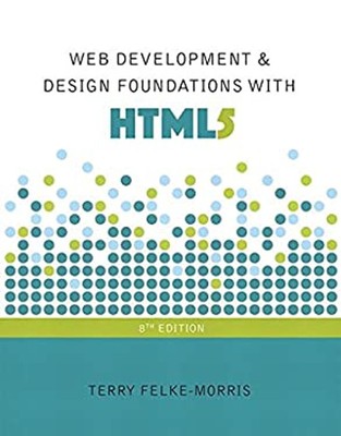 Web Development and Design Foundations with HTML5 Paperback Terry