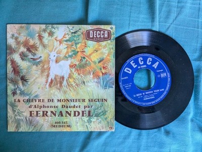 SP Vinyle 45T Fernandel ''La chèvre de monsieur Seguin'' BE