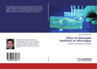 Abd El-Fatah Abomohra | Effect Of Ultraviolet Radiation On Microalgae | Buch
