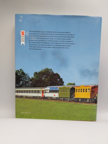 The Swiss Railway Saga. 150 Years of Swiss Trains Graf Treichler - Picture 2 of 8