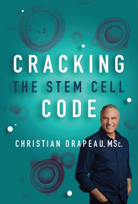 Cracking The Stem Cell Code: 3rd Edition with new chapters.