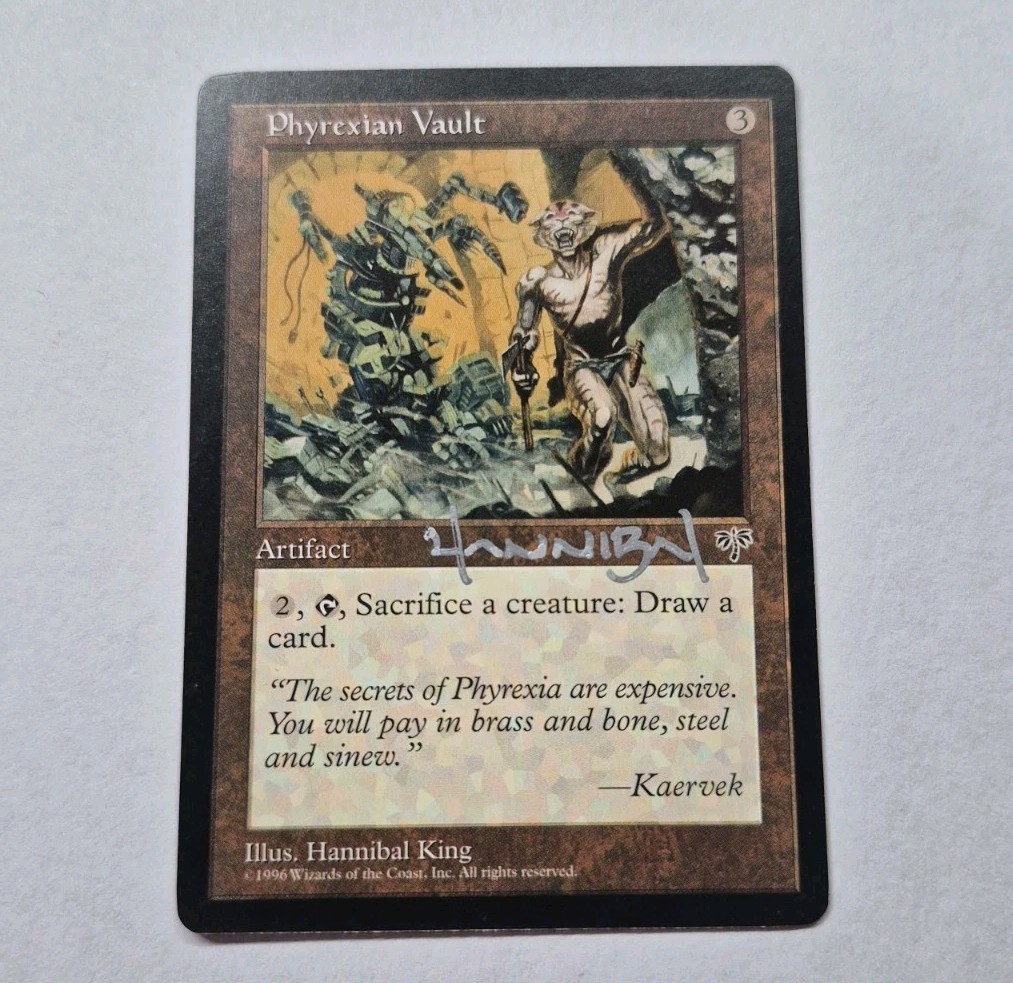 UNPLAYED SIGNED NM Phyrexian Vault Mirage MTG Magic HANNIBAL KING EDH CUBE VTG 