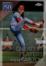2019 Topps Chrome Update Steve Carlton #150C-8 150 Years of Professional 17F