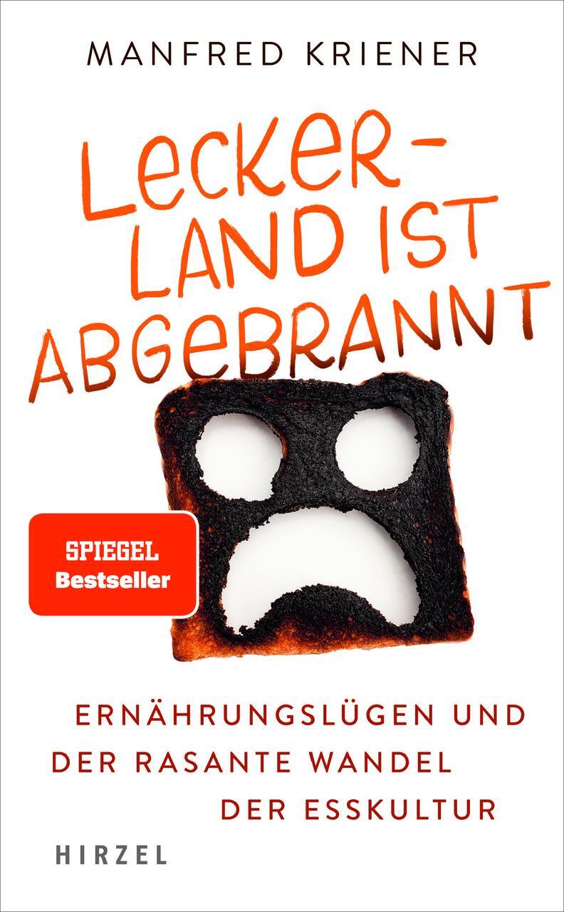 Lecker-land Ist Abgebrannt Manfred Kriener