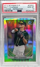 2014 Bowman Chrome REFRACTOR ~ MATT CHAPMAN Rookie Card PSA 10 GEM MINT. rookie card picture
