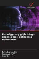 Priyadharshini K. (U. A.) | Paradygmaty G¿¿Bokiego Uczenia Si¿ I Obliczenia...