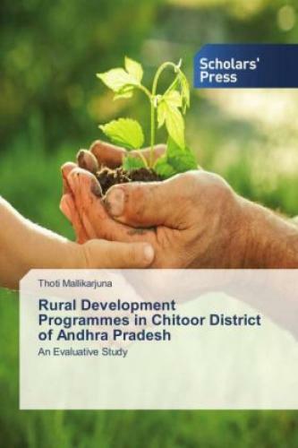 Thumbnail - Rural Development Programmes In Chitoor District Of Andhra Pradesh An