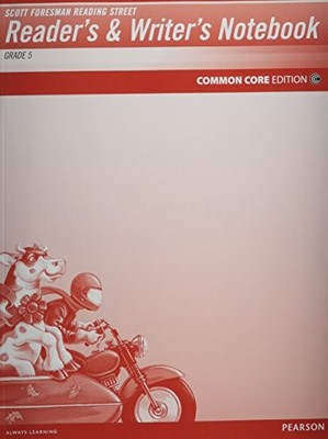 Reading 2011 Readers and Writers Notebook Grade 5 by Scott Foresman (2009, ...