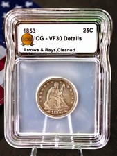 🇺🇸1853 Arrows & Rays Seated Liberty Quarter 25C ICG VF30🇺🇸