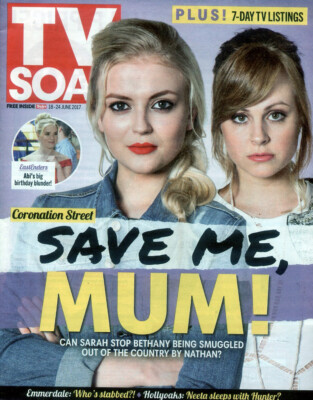 THE SUN TV SOAP TV GUIDE 18 JUNE 2017 . CORONATION STREET FRONT COVER