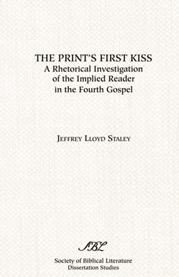 Staley - Print's First Kiss  A Rhetorical Investigation of the Implied - X555z
