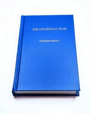 Liturgical Year Vol. 3