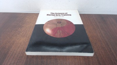 			The Science of Martial Arts Training, STALEY, Unique Publications		